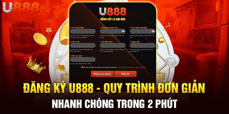 Đăng ký U888 chỉ qua 3 bước đơn giản